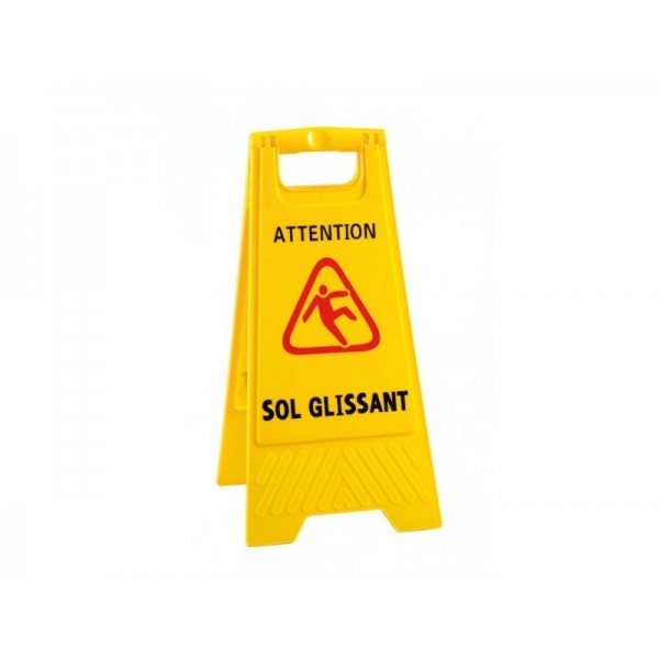 Panneau "Attentions sols glissants"